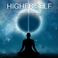 Connect to HIGHER SELF Guided Meditation | Hypnosis for Meeting your Higher Self
