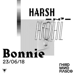 TMF Set #022 - Bonnie - Harsh n' Hohl - Zurich