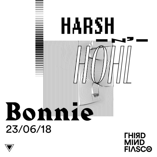 TMF Set #022 - Bonnie - Harsh n' Hohl - Zurich