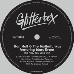 The Way You Love Me (Tom Moulton Philly Re-Grooved Remix)