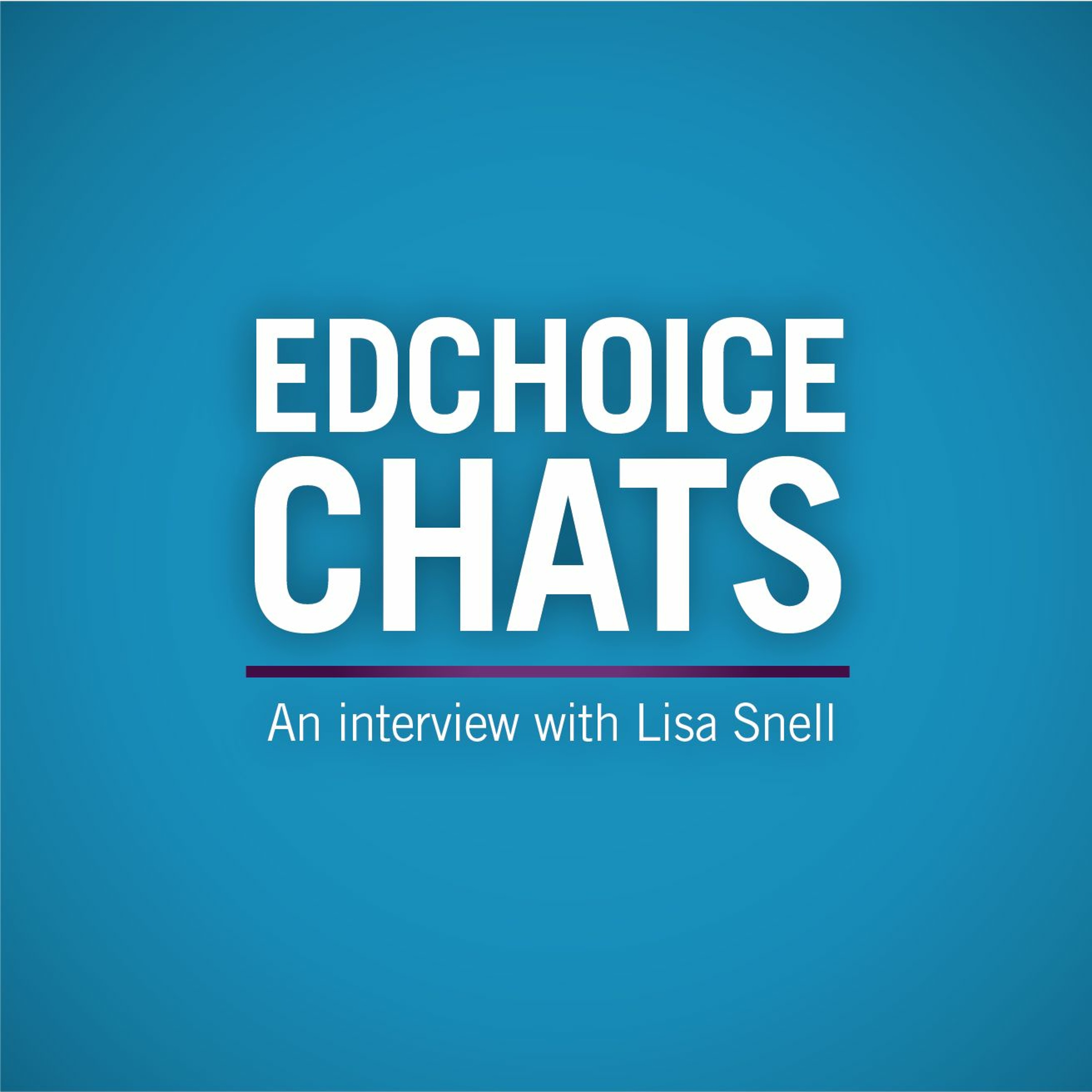 EdChoice Chats