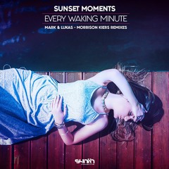 Sunset Moments - Every Waking Minute (Morrison Kiers Remix) [Synth Collective]