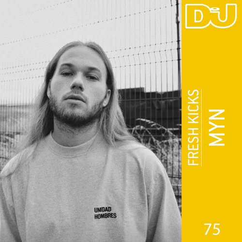 Fresh Kicks 75: Myn