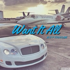 Want It All