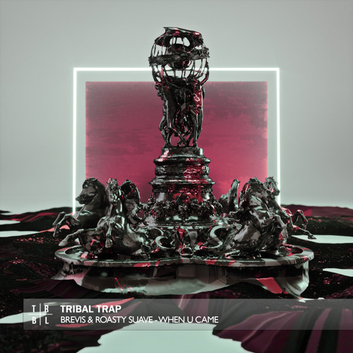 Brevis & Roasty Suave - When U Came