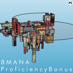 Various Artists - Proficiency Bonus - MANA005