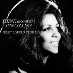 Lyn Collins "Think" (Jerry Ropero Club Mix)