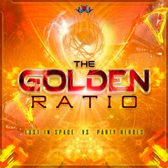 Lost In Space vs Party Heroes - The Golden Ratio