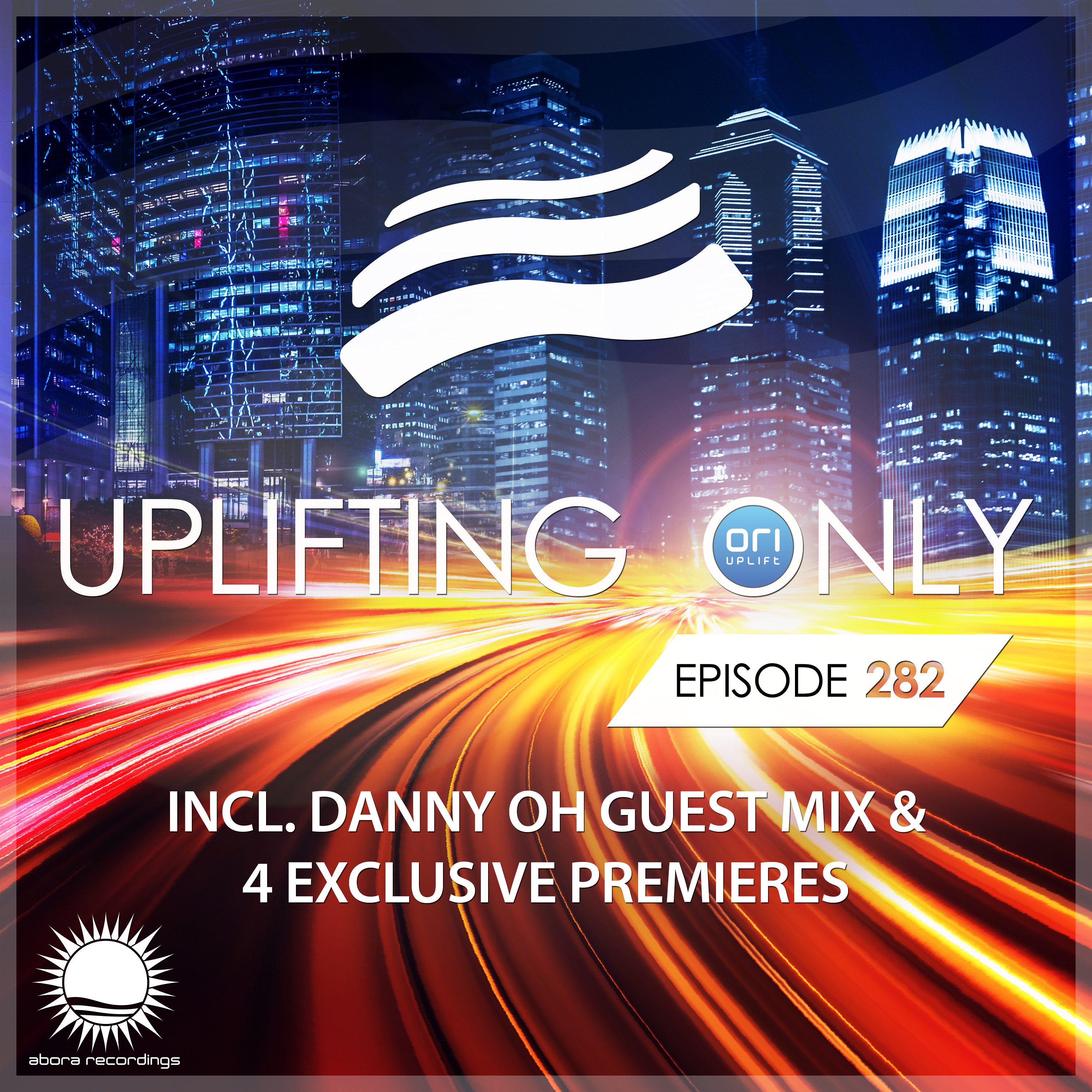 Uplifting Only — The Radio Podcast