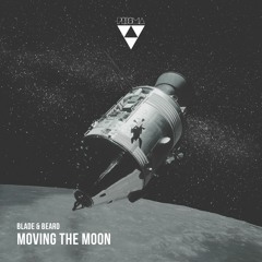 PRSM012 - Blade&Beard - Moving The Moon