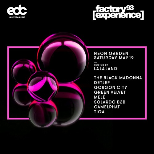 Solardo b2b Camelphat @ EDC Las Vegas 2018 [Neon Garden // Hosted by La La Land]