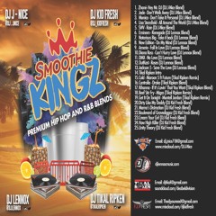 Smoothie Kingz - Premium Blends Mixtape