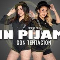 Sin Pijama - Son Tentacion