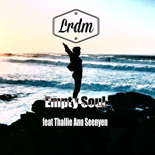 Empty Soul - LRDM ft. Thallie Ann Seenyen