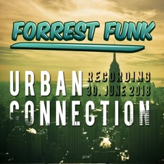 Urban Connection / Recording 30.June 18