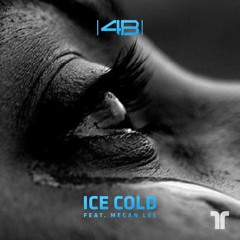 4B - Ice Cold (ft. Megan Lee)