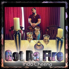 Got Da Fire feat Indo Cheena as featured on the Jadakiss Mixtape