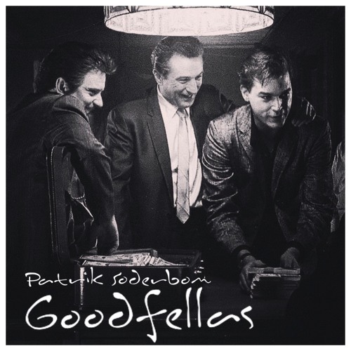 Patrik Soderbom - Goodfellas (Original Mix)