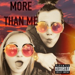 More Than Me (Feat. Ashley Irvin) [Prod. Syndrome]