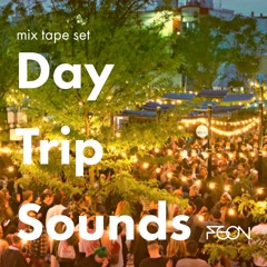 Mix Tape:  Day Trip Sounds - FGON