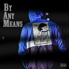 T Jetson '' By Any Mean Team '' Produced By KeysProductions ( Unmastered Bonus Track )