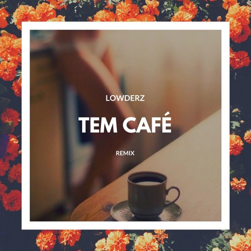 Gaab, Mc Hariel - Tem Café (Lowderz Bootleg) [FREE DOWNLOAD]