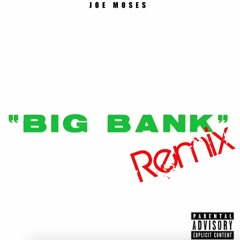 Big Bank (NWB Remix)