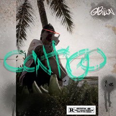 Gabiilon - Contigo *explicit version*