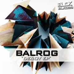 Decoy - Balrog