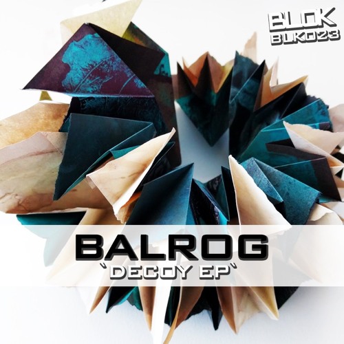 Decoy - Balrog