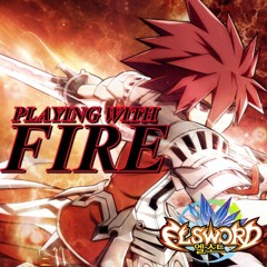 Elsword - Playing with Fire