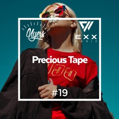 Nyers X Andrey Exx - Precious Tape #19