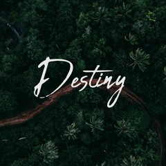 Destiny