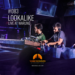 Lookalike Live at Warung @ Warung Waves #083