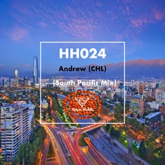 HH024 - [South Pacific Mix] Andrew (CHL)