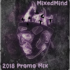 MixedMind 2018 Promo Mix
