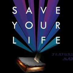 Mary - Save Your Life