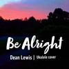 Be Alright Dean Lewis Mp3
