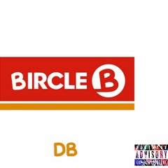 bircle B [prod. @callmecotton]