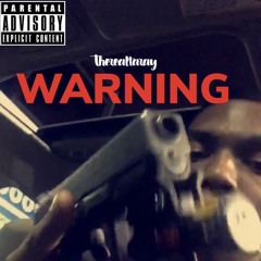WARNING - THEREALTARAY (KALPRODUCTIONS)