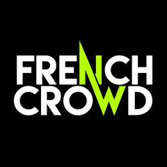 #RNxFC001 | Rencontre Nocturne x French Crowd