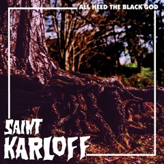 Ghost Smoker - Saint Karloff