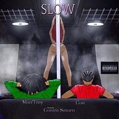 Montray X Lost - Slow