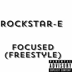 Focused (Freestyle)
