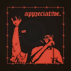 appreciative feat. GwapMizzle (prod. D.Rein)