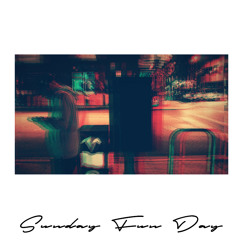 Sunday Fun Day (prod. Nick Arcade)