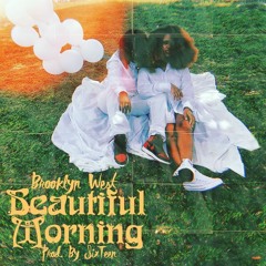 Beautiful Morning ( Prod by siXteen )