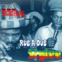RUCKUS - Rub A Dub Stylee