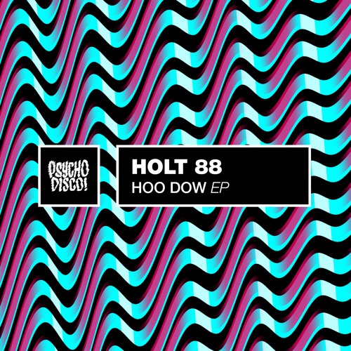 Holt 88 - Hoo Dow