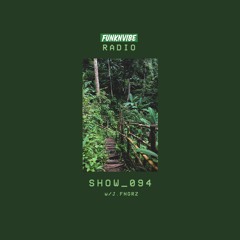 Show_094 | J.FNGRZ